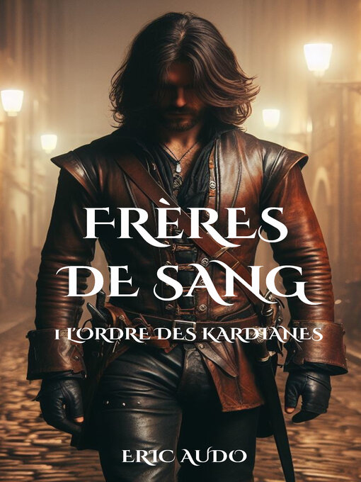 Title details for Frères de Sang by Eric Audo - Available